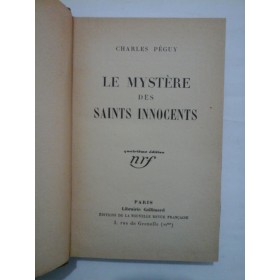 LE MYSTEREDES SAINTS INNOCENTS - Charles Peguy - 1929 - autograf Zaharia Stancu